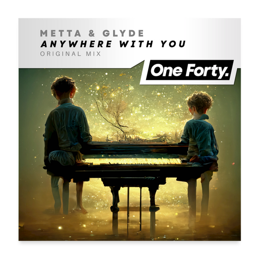 One Forty Release Art Poster [Metta & Glyde - Anywhere With You] - white
